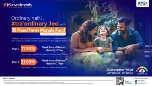 Read more about the article JS INVESTMENTS LIMITED LAUNCHES JS FIXED-TERM MUNAFA FUND
