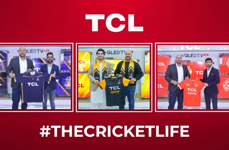 TCL Pakistan Hits a Six! Announces Thrilling Partnerships with PSL Powerhouses
