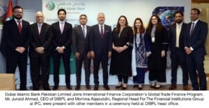 Read more about the article DUBAI ISLAMIC BANK PAKISTAN LIMITED JOINS INTERNATIONAL FINANCE CORPORATION’S GLOBAL TRADE FINANCE PROGRAM