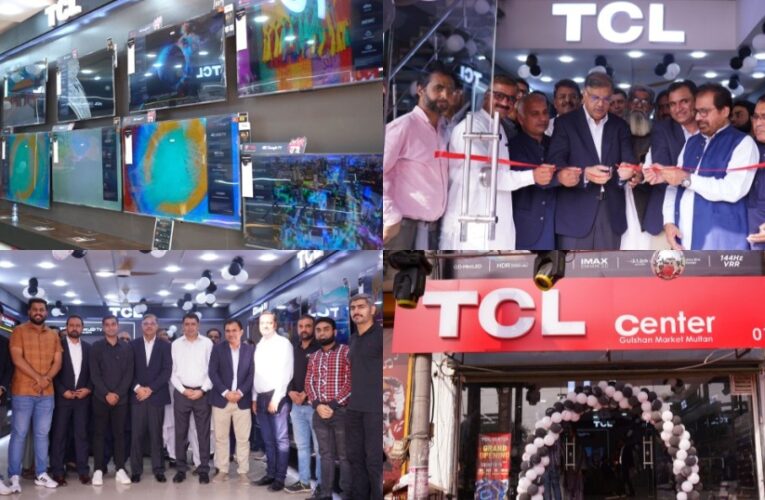 TCL Expands Its Presence in Pakistan with the Launch of Its First Exclusive TCL Center in Multan