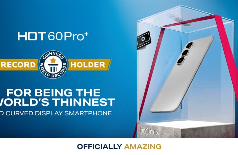 Infinix HOT 60 Pro+ Crowned World’s Thinnest 3D-Curved Display Smartphone