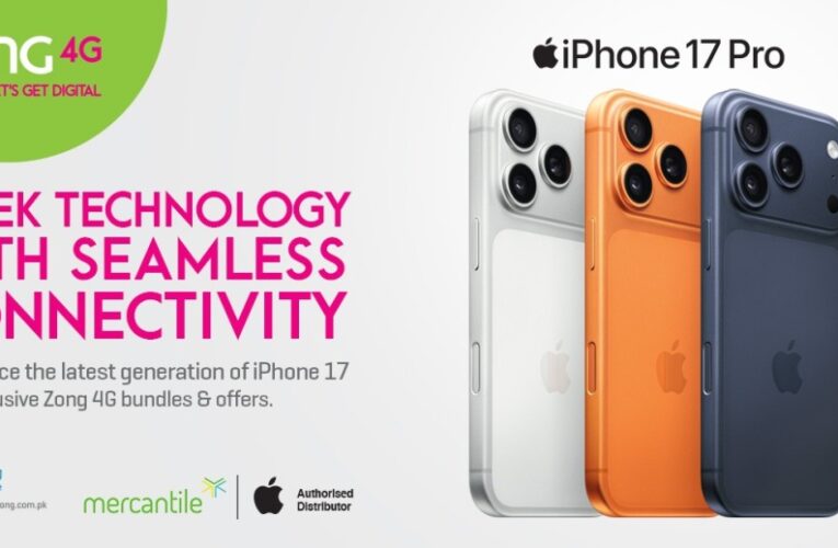 Zong to Bring iPhone 17 to Pakistan with the Best Value and Exclusive Bundles